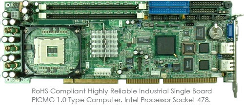 RoHS Compliant Highly Reliable Industrial Single Board PICMG 1.0 Type Computer